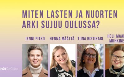 Miten lasten ja nuorten arki sujuu Oulussa? -webinaari 17.5. klo:18